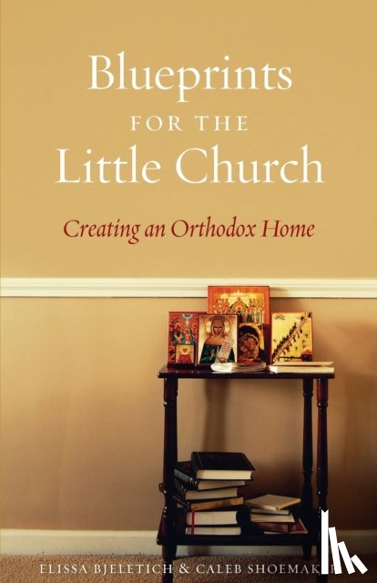 Bjeletich, Elissa D, Shoemaker, Caleb - Blueprints for the Little Church