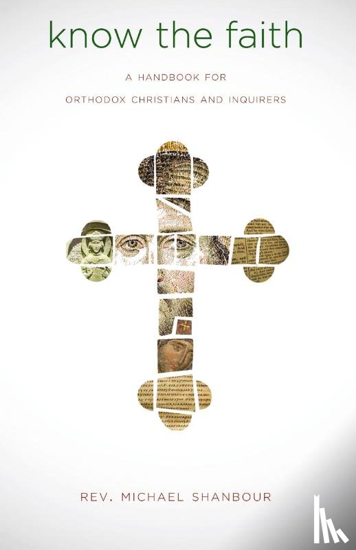 Shanbour, Michael - Know the Faith