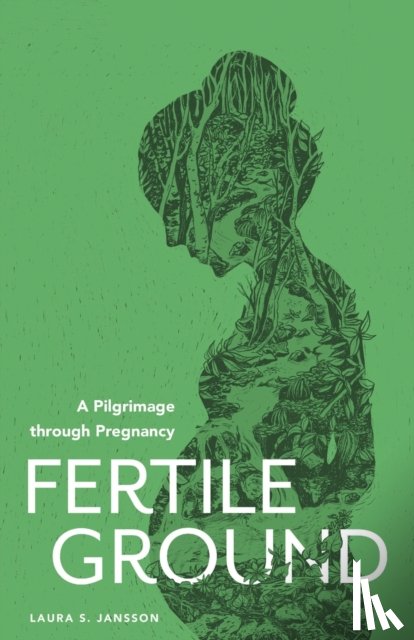 Jansson, Laura S - Fertile Ground