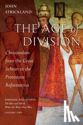 Strickland, John - The Age of Division