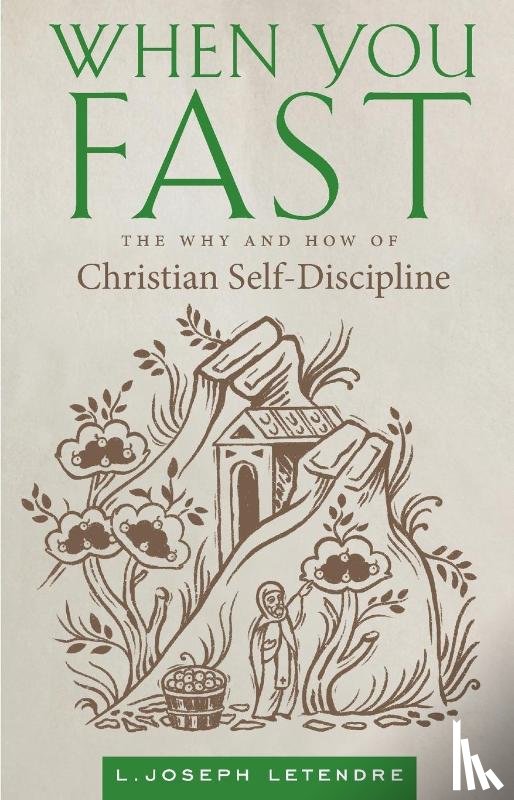 Letendre, L Joseph - When You Fast