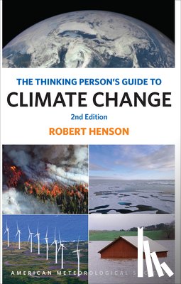 Henson, Robert - The Thinking Person`s Guide to Climate Change – Second Edition
