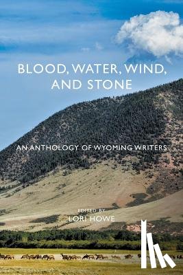  - Blood, Water, Wind, and Stone