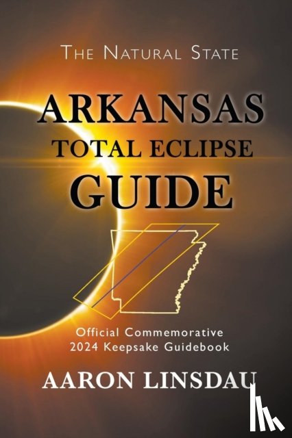 Linsdau, Aaron - Arkansas Total Eclipse Guide