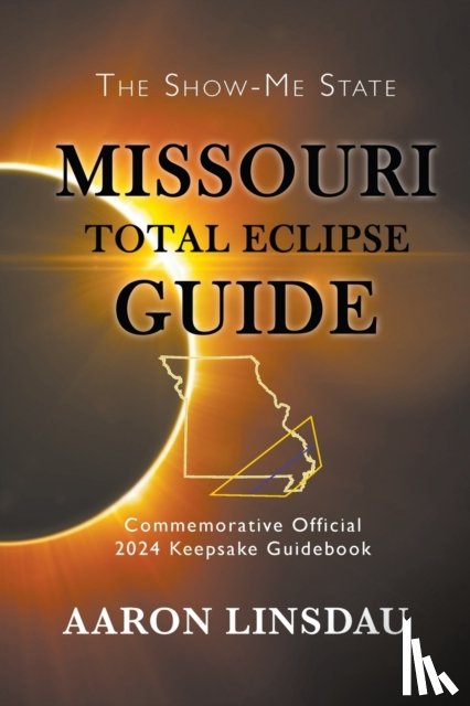 Linsdau, Aaron - Missouri Total Eclipse Guide