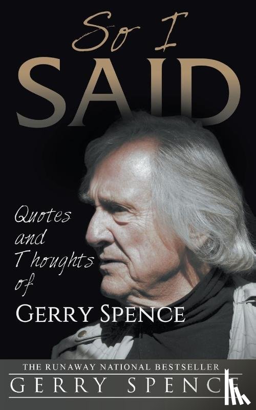 Spence, Gerry - So I Said