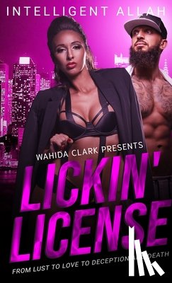 Allah, Intelligent - Lickin' License