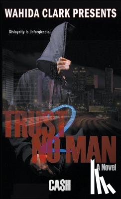 Cash, Brian - Trust No Man 2