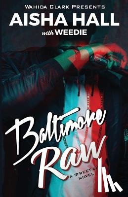 Hall, Aisha - Baltimore Raw