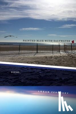 February, Logan - Painted Blue with Saltwater