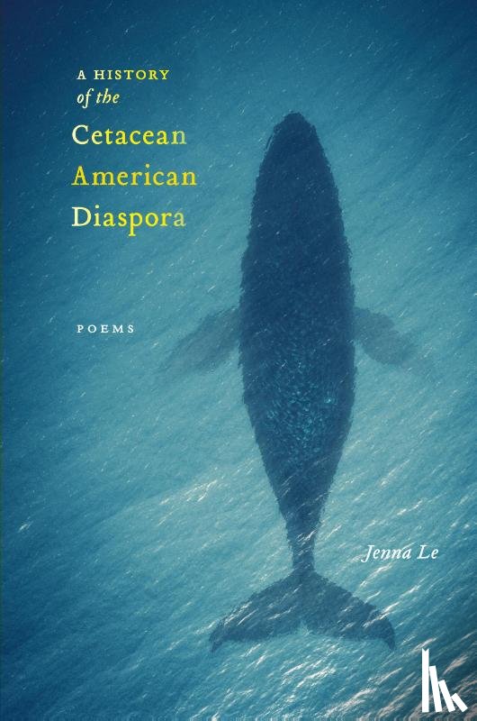 Le, Jenna - A History of the Cetacean American Diaspora