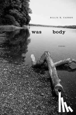 Tadros, Billie R - Was Body