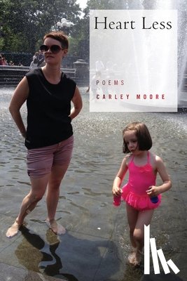 Moore, Carley - Heart Less - Longabucco cover