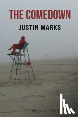 Marks, Justin - The Comedown