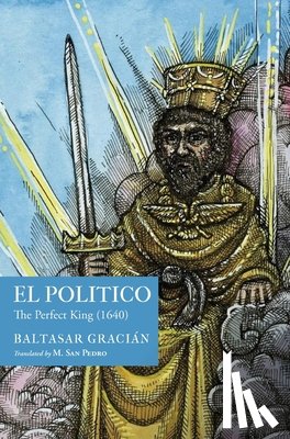 Gracián, Baltasar - Gracián, B: Político