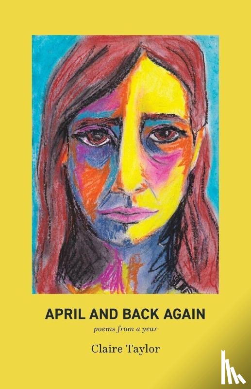 Taylor, Claire - April and Back Again