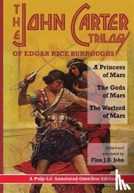 Burroughs, Edgar Rice, John, Finn J D - The John Carter Trilogy of Edgar Rice Burroughs