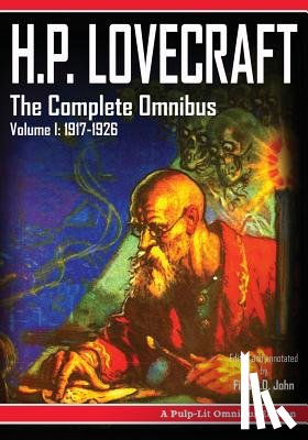 John, Finn J. D. - H.P. Lovecraft, The Complete Omnibus Collection, Volume I: 1917-1926