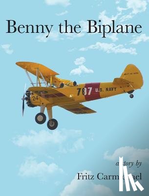 Carmichael, Fritz - Benny the Biplane