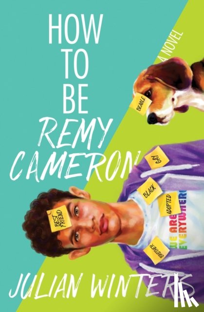 Winters, Julian - How to Be Remy Cameron
