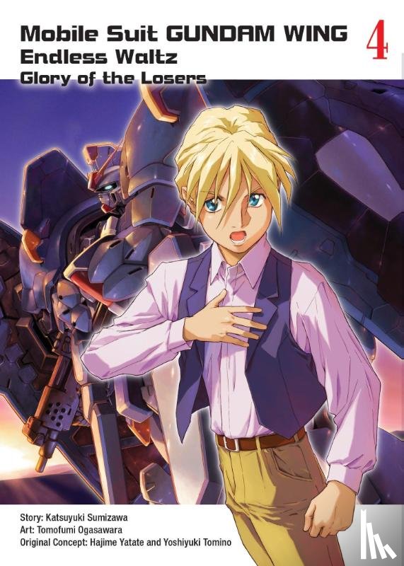 Sumizawa, Katsuyuki, Ogasawara, Tomofumi - Mobile Suit Gundam WING 4: The Glory of Losers