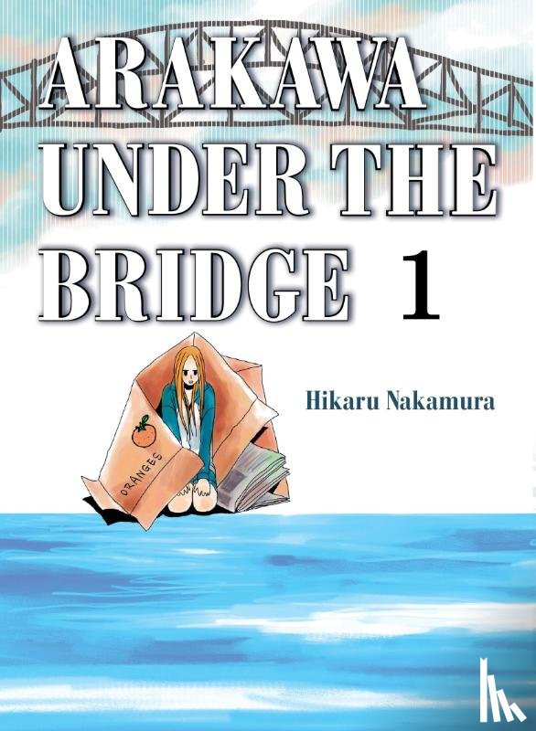Nakamura, Hikaru - Arakawa Under the Bridge, 1