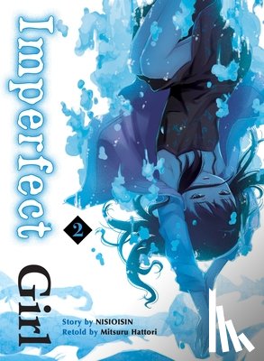NisiOisiN - Imperfect Girl 2
