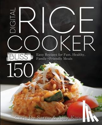 de Sarno, Chris, Kapoor, Ajay - Digital Rice Cooker Bliss