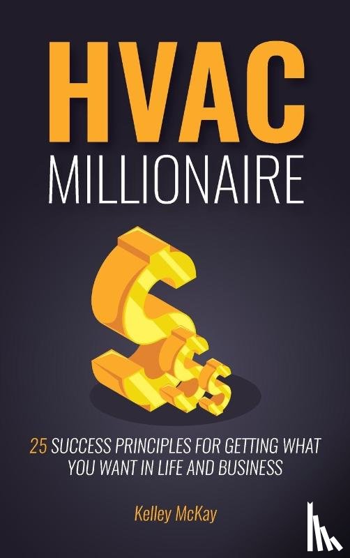 McKay, Kelley - HVAC Millionaire