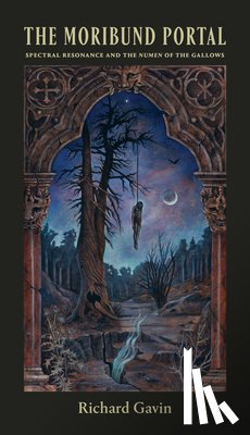Gavin, Richard - MORIBUND PORTAL