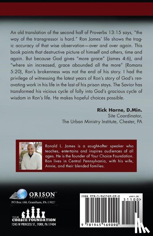 James, Ron L - Choice - Ron James Story - Bible Study