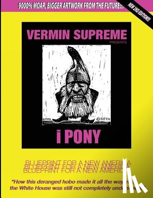 Supreme, Vermin - Ipony: Blueprint for a New America