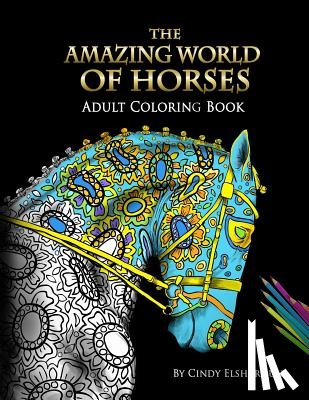Elsharouni, Cindy - The Amazing World Of Horses