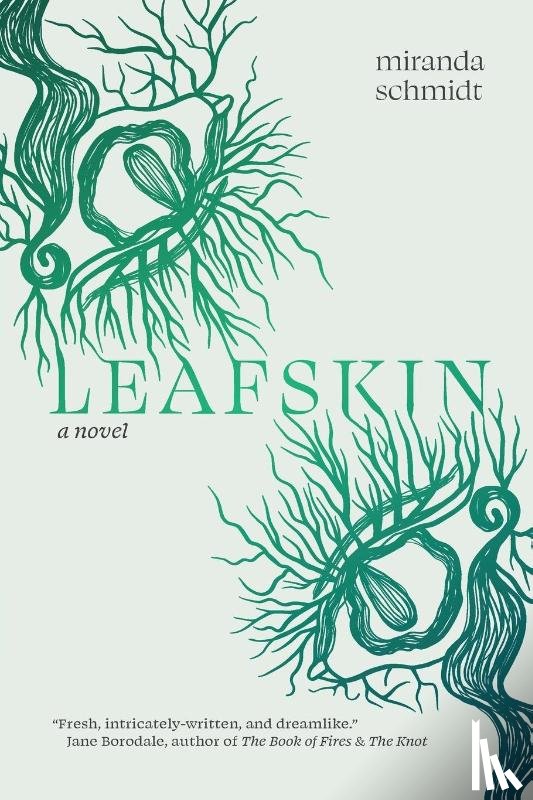 Schmidt, Miranda - Leafskin