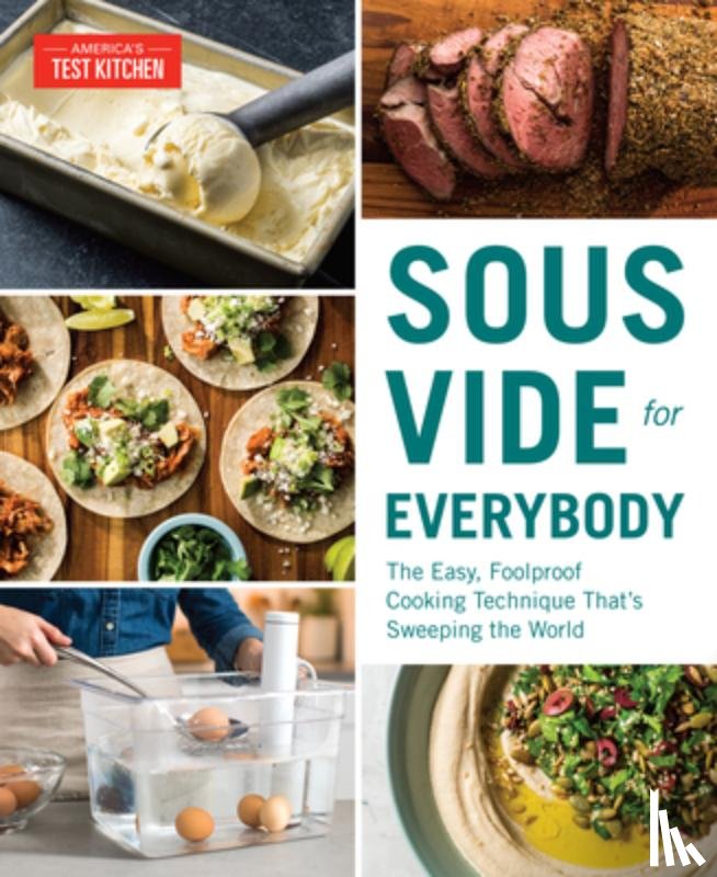 America's Test Kitchen - Sous Vide for Everybody