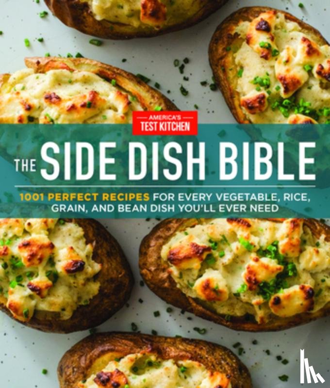 America's Test Kitchen - The Side Dish Bible