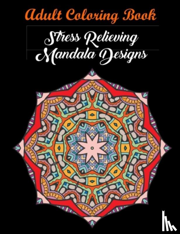 Coloring Books, Coloring Books for Adults, Coloring Books for Adults Relaxation - Adult Coloring Book