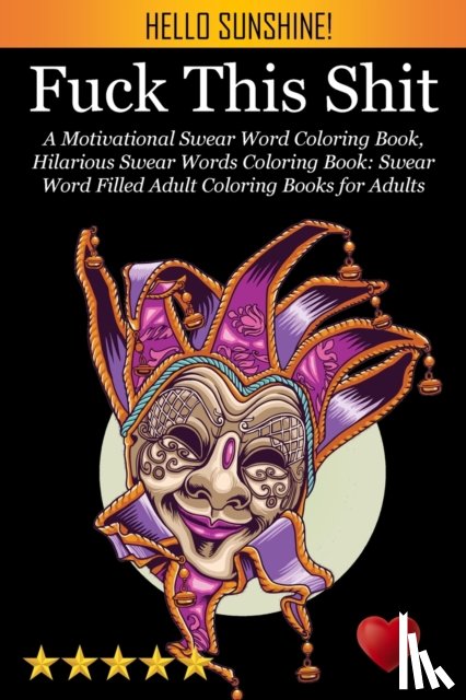 Adult Coloring Books, Swear Word Coloring Book, Adult Colouring Books - Fuck This Shit