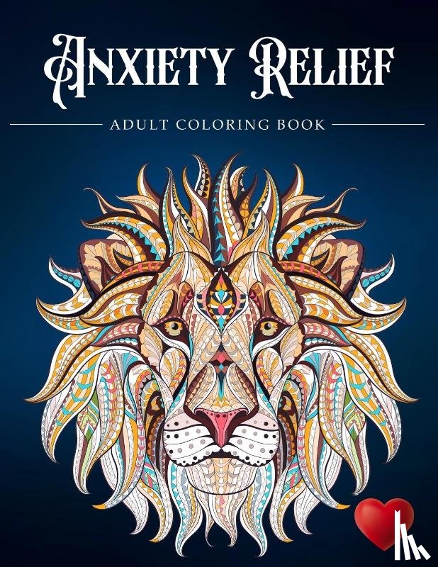 Adult Coloring Books, Coloring Books for Adults, Adult Colouring Books - Anxiety Relief Adult Coloring Book