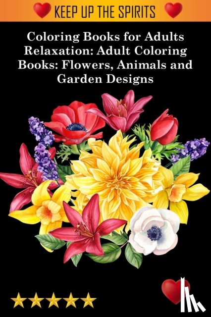 Adult Coloring Books, Coloring Books for Adults Relaxation, Adult Colouring Books - Coloring Books for Adults Relaxation