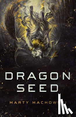 Machowski, Marty - Dragon Seed