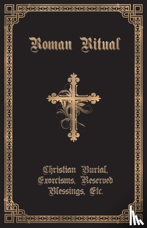 - The Roman Ritual