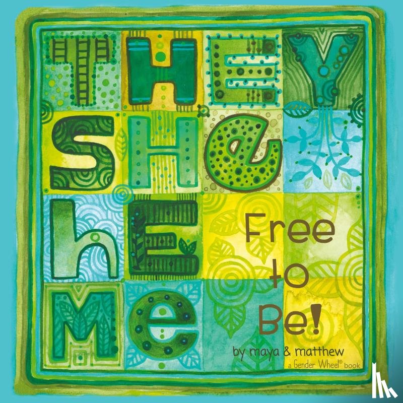 Gonzalez, Maya & Sg - They She He Me