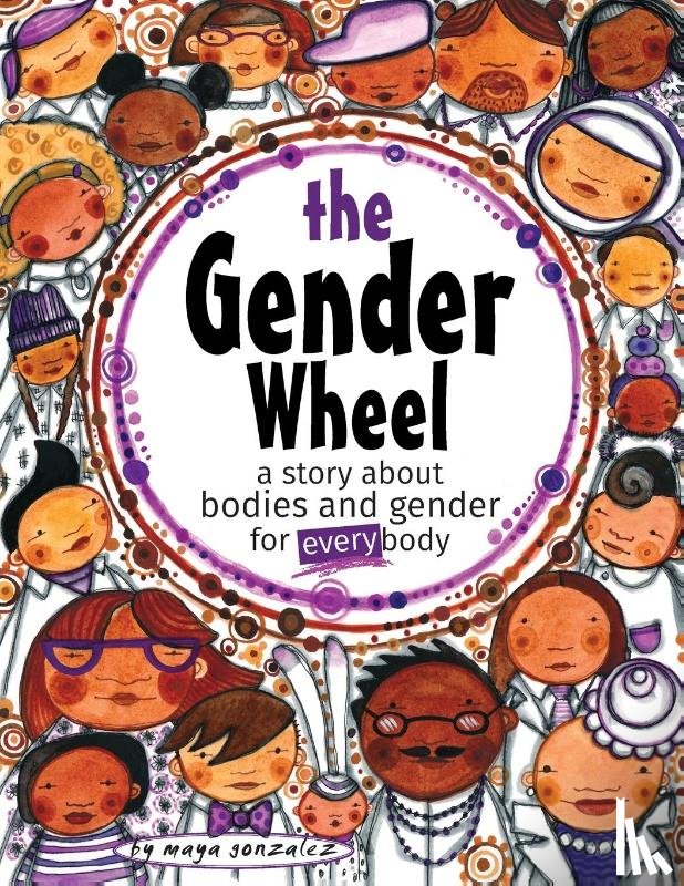 Gonzalez, Maya Christina - The Gender Wheel