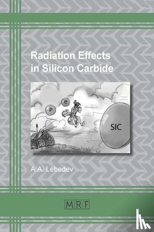Lebedev, A A - Radiation Effects in Silicon Carbide