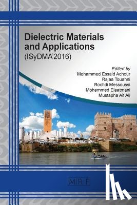  - Dielectric Materials and Applications