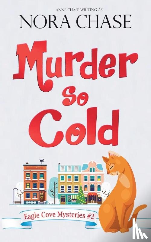 Chase, Nora, Chase, Anne - Murder So Cold