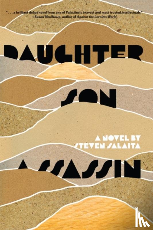 Salaita, Steven - Daughter, Son, Assassin