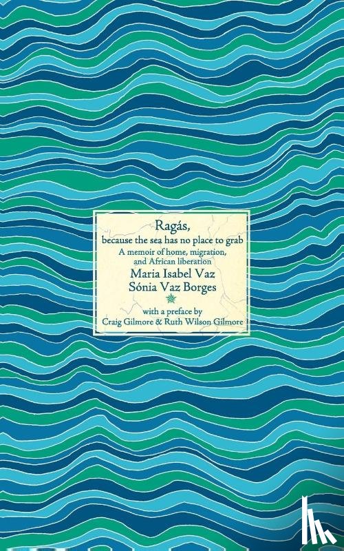 Vaz, Maria Isabel, Borges, Snia Vaz - Rags