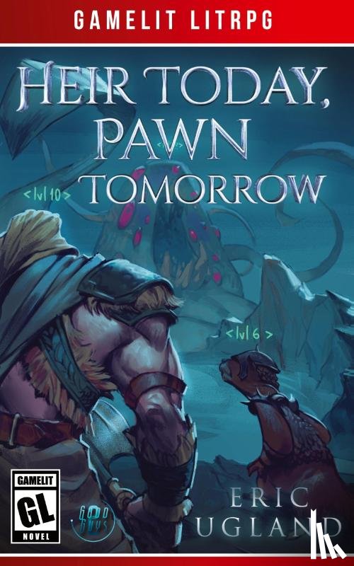 Ugland, Eric - Heir Today, Pawn Tomorrow